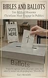 Bibles and Ballot...