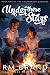 Under These Stars by RM Brand