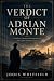 The Verdict of Adrian Monte...
