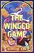 The Winged Game by Sophie Kim The Winged Game by Sophie Kim