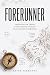 Forerunner: Insights For Th...