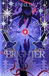 Brighter Than Nine