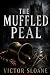 The Muffled Peal by Victor Sloane