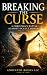 Breaking the Curse: A Chris...