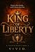 King of Liberty by Vivi D
