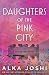 Daughters of the Pink City