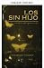 Those Without a Child by Fernando D´Sandi
