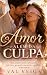 Amor além da culpa