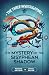 The Mystery of the Sisyphea...