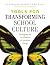 Tools for Transforming Scho...