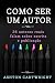 Como ser um autor