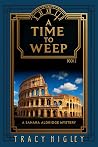 A Time to Weep