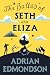 The Ballad of Seth and Eliz...