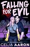 Falling for Evil