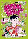 ASTRAL PANIC