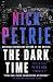 The Dark Time (A Peter Ash Novel)