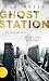 Ghost Station