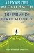 The Prime of Bertie Pollock: A Novel (44 Scotland Street Series)