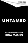 Untamed: A dark m...