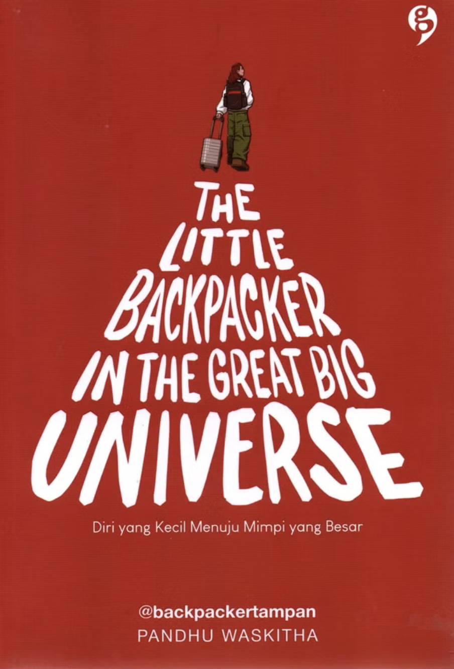 The Little Backpacker in the Great Big Universe