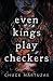 Even Kings Play Checkers: Nine Southern Gothic Tales