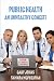 Public Health: an unhealthy...