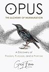 Opus: The Alchemy of Murmuration