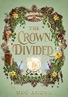 The Crown Divided