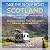Take the Slow Road: Scotlan...