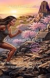 Sustained Silence: The Wilderness, Famine and Stripping of Idols (The Deliverance Case Files)