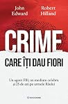 Crime care îți da...