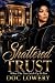 Shattered Trust