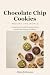 Chocolate Chip Cookies Arou...