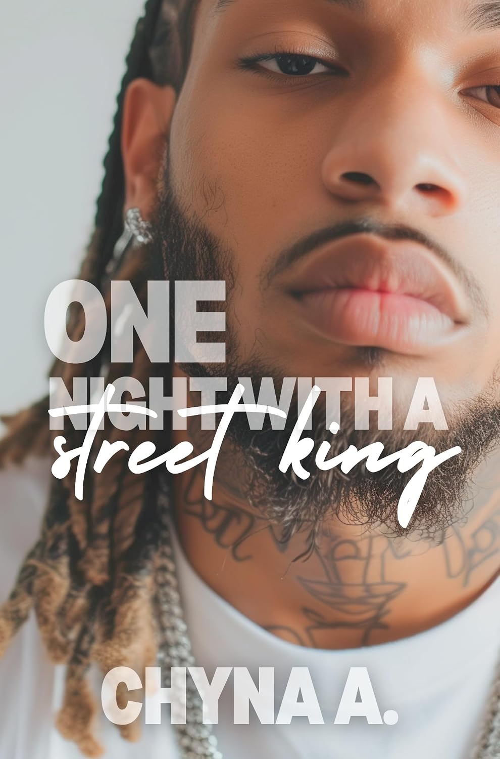 One Night with A Street King (A Dallas Street King Series Book 1)