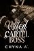 Wifed by a Cartel Boss