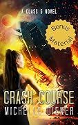 Crash Course: Bonus Epilogue