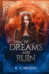 Of Dreams and Ruin