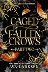 Caged by Fallen C...