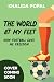 The World at My Feet by Khalida Popal
