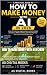 How to Make Money with AI i...