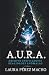A.U.R.A. (Archivo Unificado...