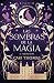 Las sombras de la magia