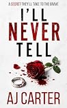 I'll Never Tell