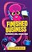 Finished Business by Victoria Brun
