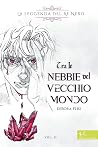 Tra le nebbie del vecchio mondo Tra le nebbie del vecchio mondo