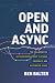 Open and Async: The collaborative software development playbook for remote and distributed teams