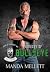 Property of Bullseye (Kings of Anarchy MC Arizona) by Manda Mellett