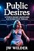 Public Desires: A Wife's Se...