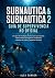 SUBNAUTICA & SUBNAUTICA 2 G...