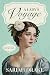 A Lady's Voyage (Ladies Bet...